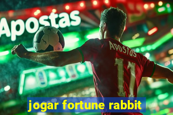 jogar fortune rabbit